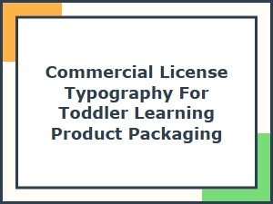 Licensed Typography for Toddler Learning Product Packaging